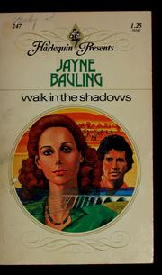 Cover of: Walk in the shadows by Jayne Bauling