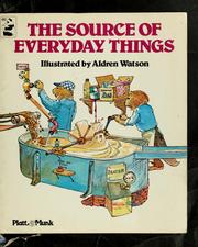 Cover of: The source of everyday things