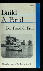 Cover of: Build a pond for food & fun