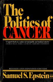 Cover of: The politics of cancer by Samuel S. Epstein