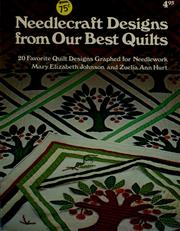 Cover of: Needlecraft designs from our best quilts