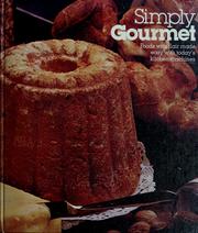 Cover of: Simply gourmet by Carmen I. Jones