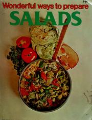 Cover of: Salads (Wonderful ways to prepare)