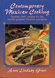 Cover of: Contemporary Mexican cooking: famous chef's recipes for the world's greatest Mexican specialties