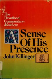 Cover of: A sense of His presence