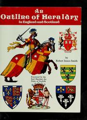 Cover of: An outline of heraldry in England and Scotland by Robert Innes-Smith