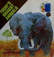 Cover of: Today's biggest animals by Kathleen N. Daly