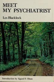 Meet My Psychiatrist by Les Blacklock