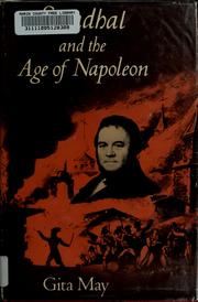 Cover of: Stendhal and the Age of Napoleon by Gita May