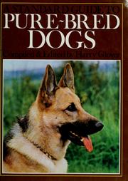 Cover of: Standard Guide to Pure Bred Dogs by Harry Glover, Harry Glover