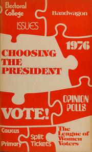 Cover of: Choosing the president. by 