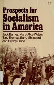 Cover of: Prospects for socialism in America
