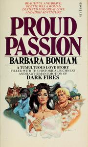 Cover of: Proud passion by Barbara Bonham