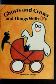 Cover of: Ghosts and crows and things with O's