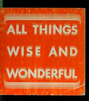 Cover of: All things wise and wonderful by Pasadena Art Alliance