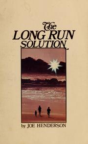 Cover of: The long run solution