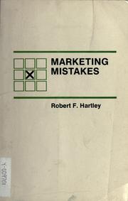 Marketing mistakes by Hartley, Robert F.