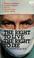 Cover of: The right to live, the right to die