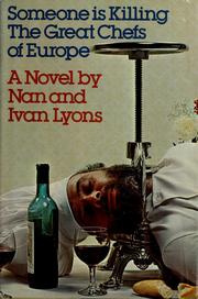 Cover of: Someone is killing the great chefs of Europe by Nan Lyons