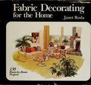 Cover of: Fabric decorating for the home by Janet E. Roda