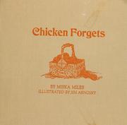 Chicken forgets