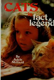 Cover of: Cats in fact & legend by Adele Millard