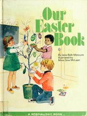 Our Easter book (A special day book) by Jane Belk Moncure, Mina Gow McLean
