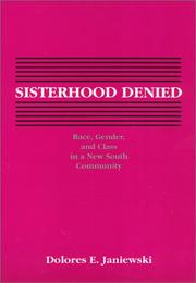 Cover of: Sisterhood denied by Dolores E. Janiewski