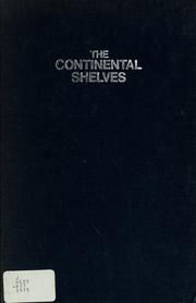 Cover of: The continental shelves by John Frederick Waters