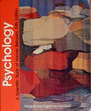 Cover of: Psychology: a scientific study of human behavior