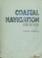 Cover of: Coastal navigation step by step