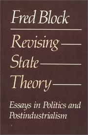 Cover of: Revising state theory: essays in politics and postindustrialism
