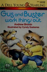 Cover of: Gus and Buster work things out