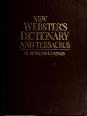 Cover of: New Webster's dictionary and thesaurus of the English language. by 