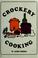 Cover of: Crockery cooking