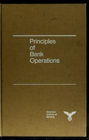 Cover of: Principles of bank operations by Harold Wallgren