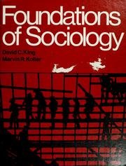 Cover of: Foundations of sociology by King, David C.