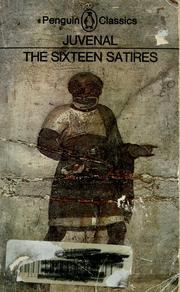 Cover of: The sixteen satires by Juvenal