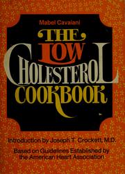 Cover of: The low cholesterol diet by Mabel Cavaiani