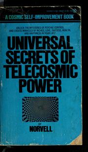 Cover of: Universal secrets of telecosmic power. by Norvell., Norvell
