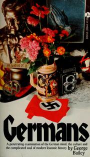 Cover of: Germans Biography of an Obsession