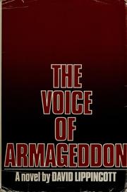 Cover of: The voice of Armageddon. by David Lippincott