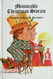 Cover of: Memorable Christmas stories by Leon R. Hartshorn