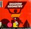 Cover of: Shadow geometry.
