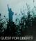 Cover of: Quest for liberty