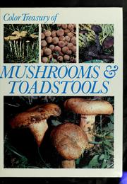 Cover of: Mushrooms & toadstools by with an introduction by Uberto Tosco and Annalaura Fanelli