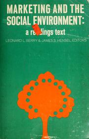Cover of: Marketing and the social environment by Leonard L. Berry