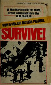 Cover of: Survive! by Clay Blair
