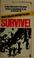 Cover of: Survive!