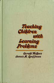 Cover of: Teaching children with learning problems